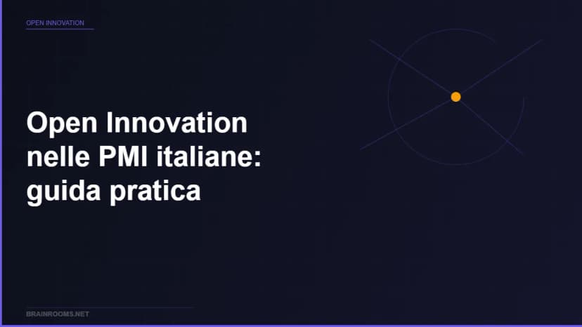 Open Innovation nelle PMI italiane: guida pratica (senza budget enterprise)