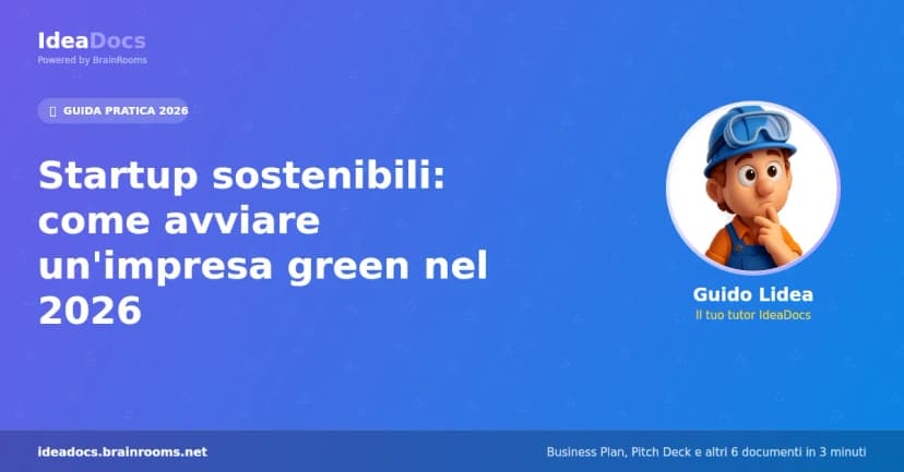 Startup sostenibili: come avviare un'impresa green nel 2026