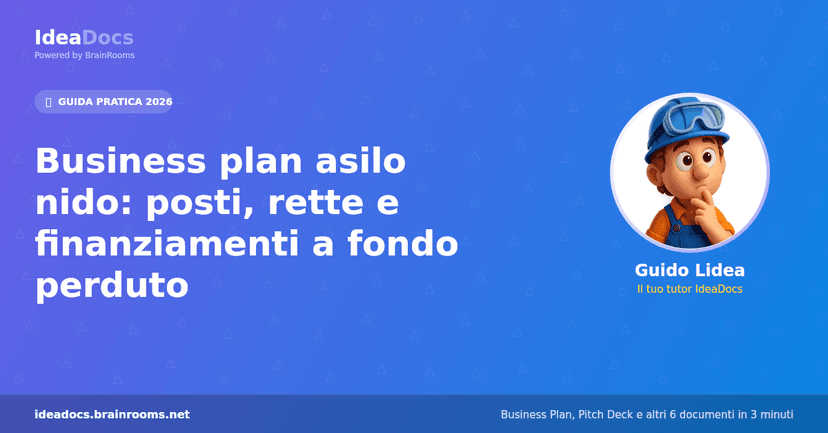 Business plan asilo nido: posti, rette e finanziamenti a fondo perduto