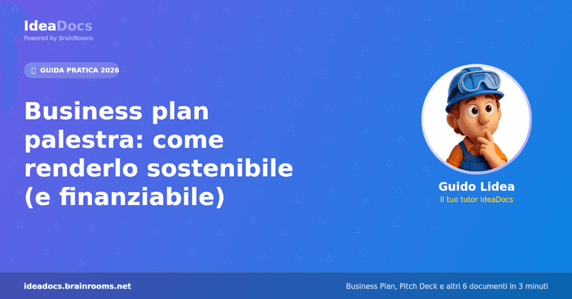 Business plan palestra: come renderlo sostenibile (e finanziabile)